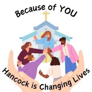 Graphic of people in a circle, reaching in t clasp hands in the center. Text reads: "Because of you, Hancock is changing lives."